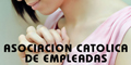 Asociacion Catolica de Empleadas