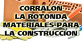 Corralon la Rotonda - Materiales para la Construccion