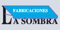 Fabricaciones la Sombra