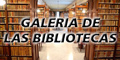 Galeria de las Bibliotecas