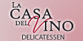 La Casa del Vino - Delicatessen