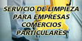 Limpieza de Empresas - Servicio de Limpieza para Empresas - Comercios - Particulares