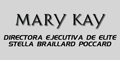 Mary Kay - Directora Ejecutiva de Elite Stella Braillard Poccard