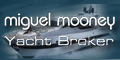 Miguel Mooney Yacht Broker