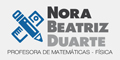 Nora Beatriz Duarte Profesora de Matematicas-Fisica